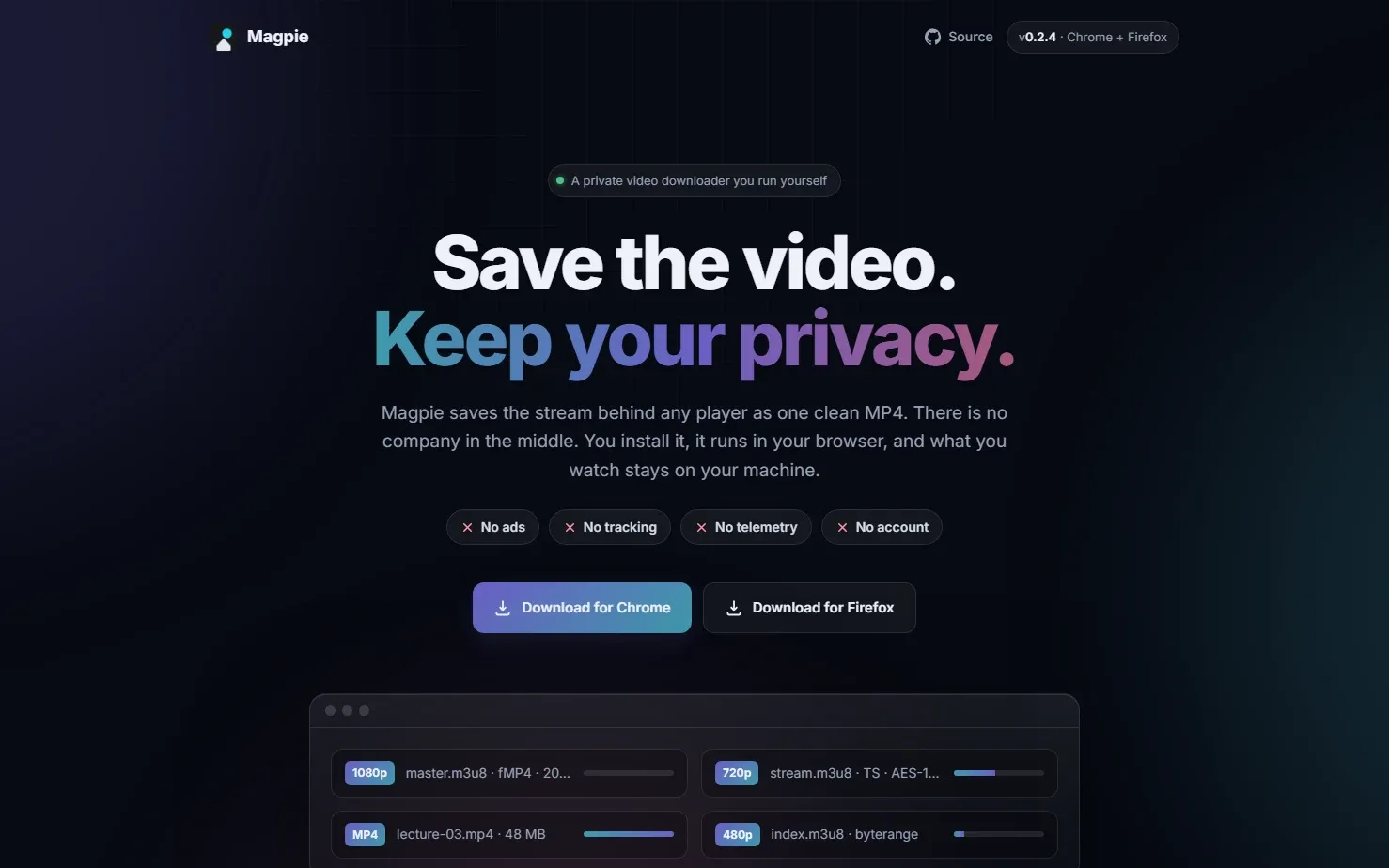 Magpie landing page with the headline Save the video, Keep your privacy, and download buttons for Chrome and Firefox